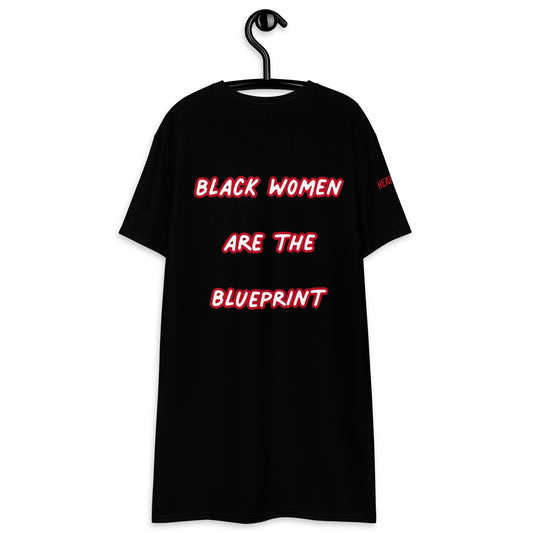 Black Women Are The Blueprint T-Shirt Dress