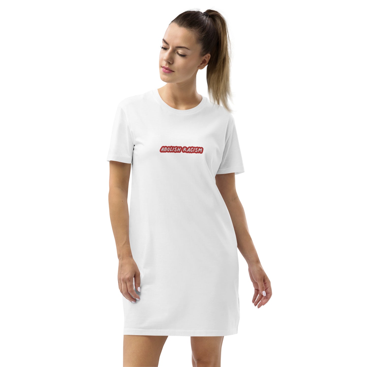 Abolish Racism / Hate Has No Home Here Embroidered T-Shirt Dress