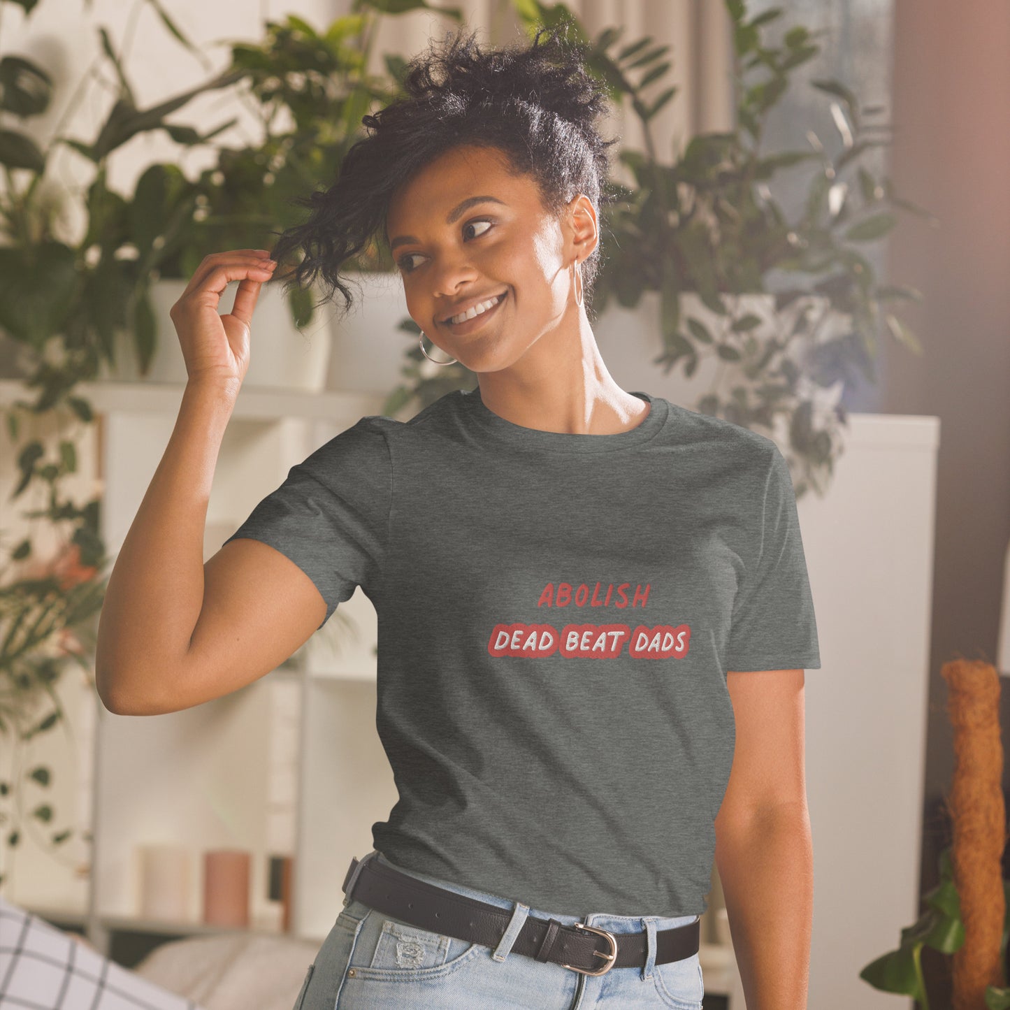 Abolish Dead Beat Dad's Embroidered Unisex T-Shirt