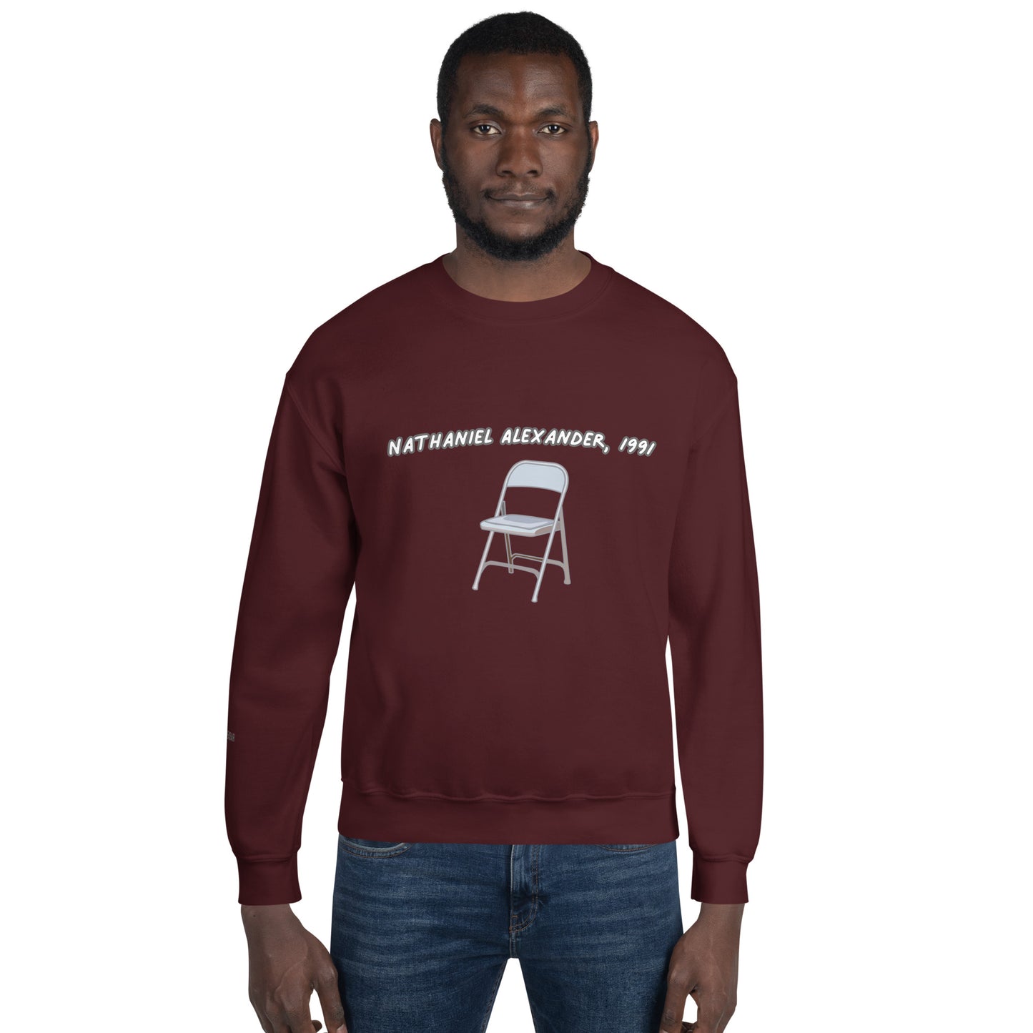 A Black Man Invented The Folding Chair / Nathaniel Alexander Unisex Sweatshirt