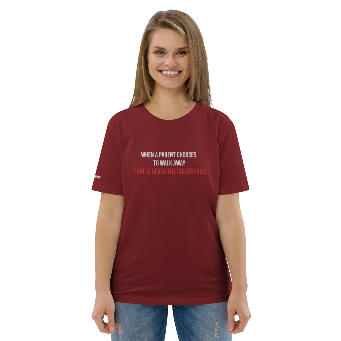 When A Parent Chooses To Walk Away That Is Never The Child's Fault Embroidered Unisex T-Shirt