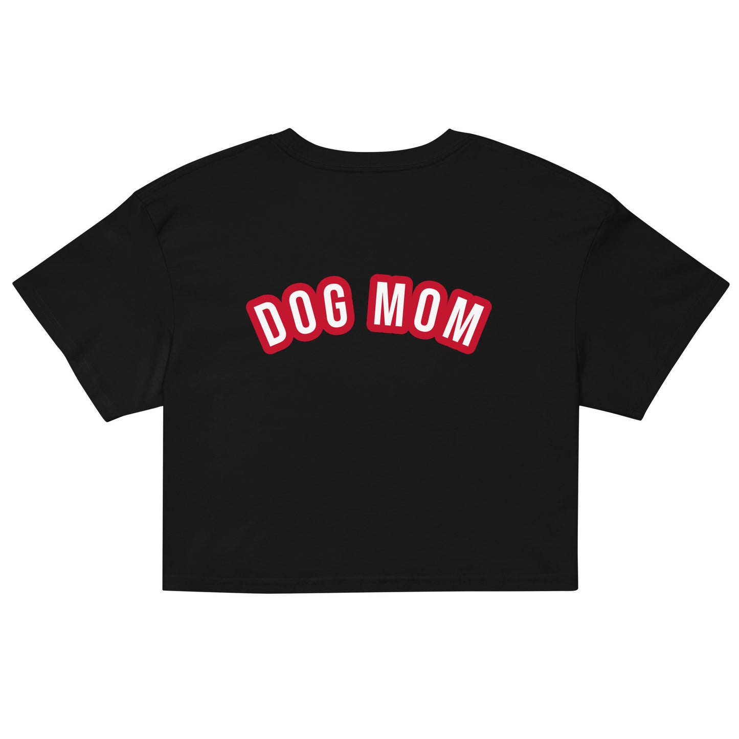 Dog Mom Crop Top