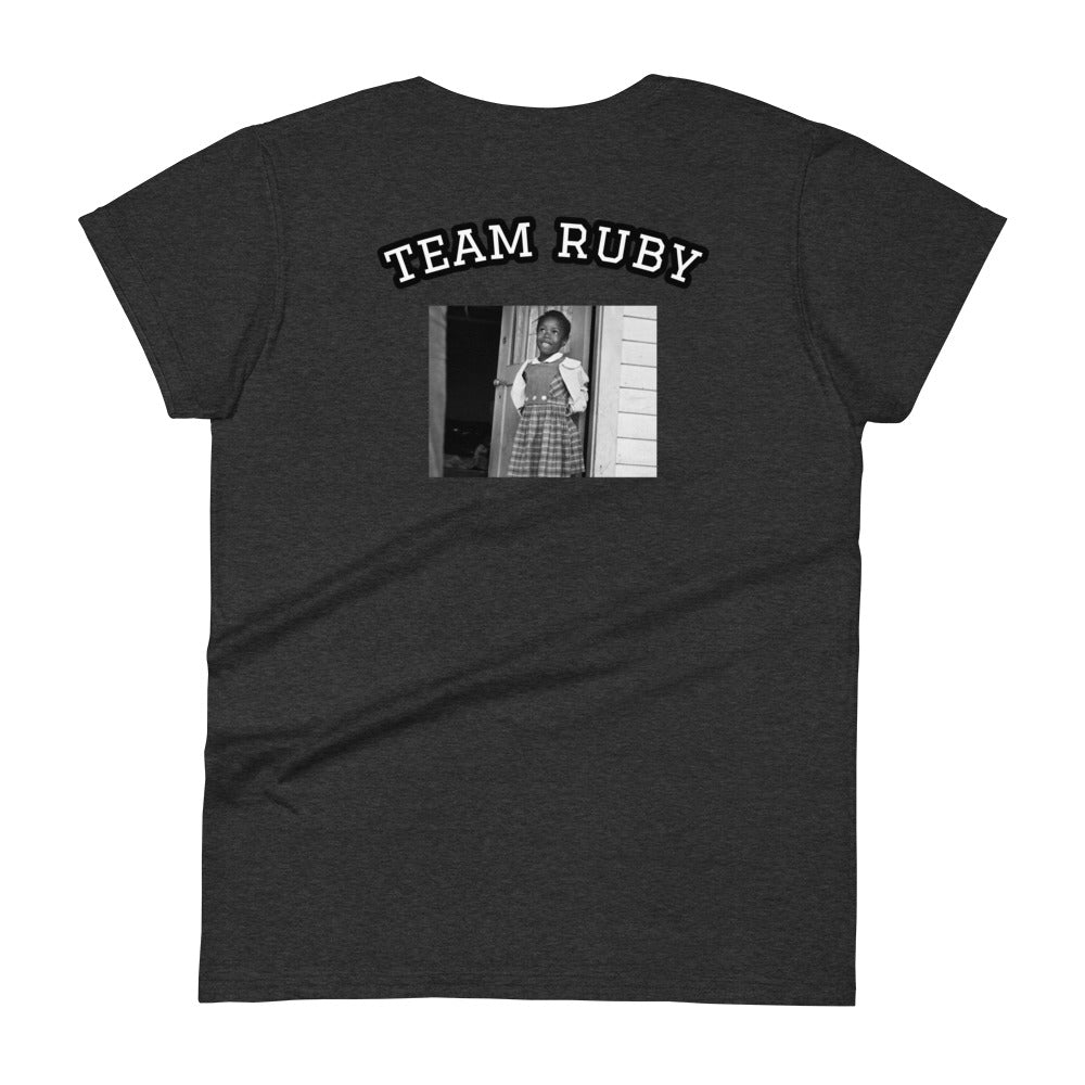 If Ruby Bridges Was Strong Enough To Live It / Team Ruby Embroidered Women's T-Shirt